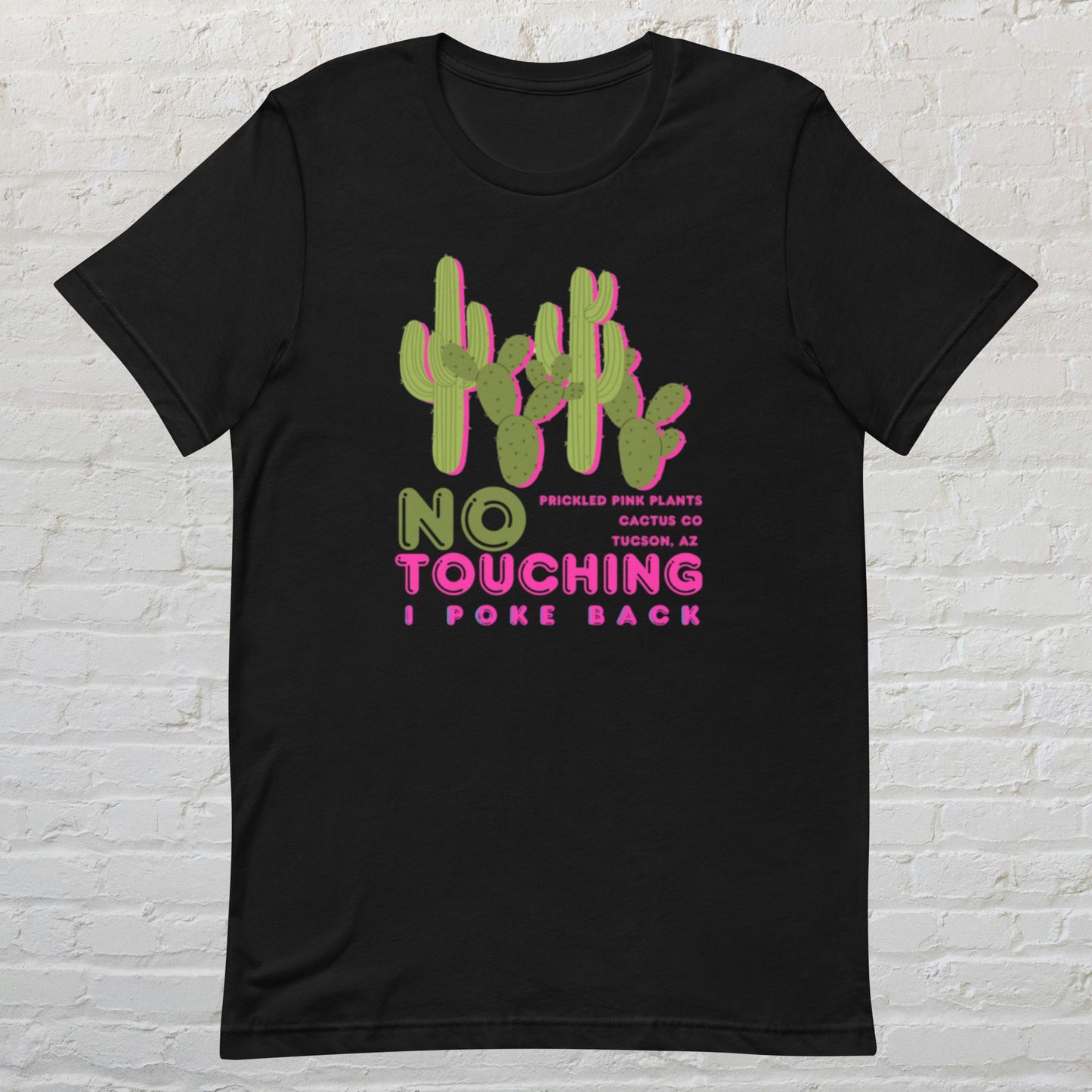 "No Touching - I Poke Back" Unisex t-shirt