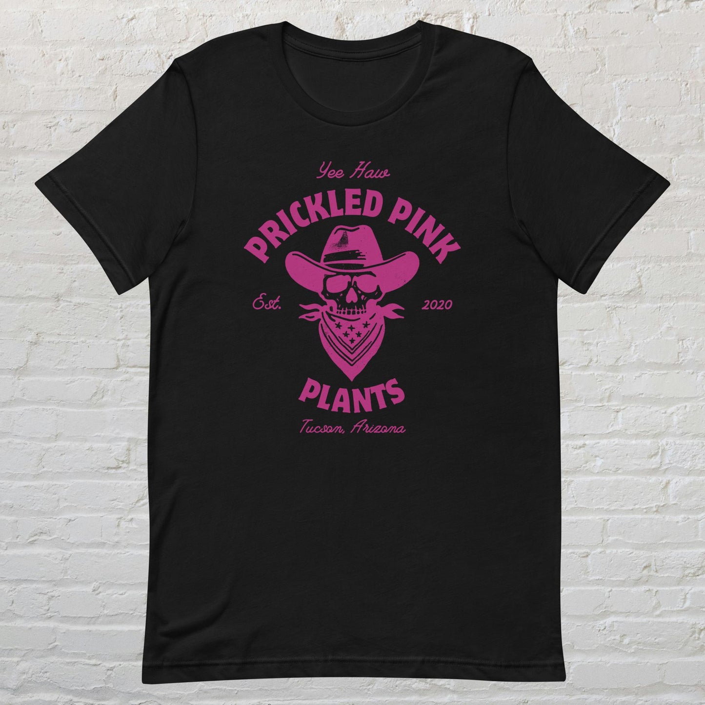 "Prickled Pink Plants Logo. yee haw" Unisex t-shirt