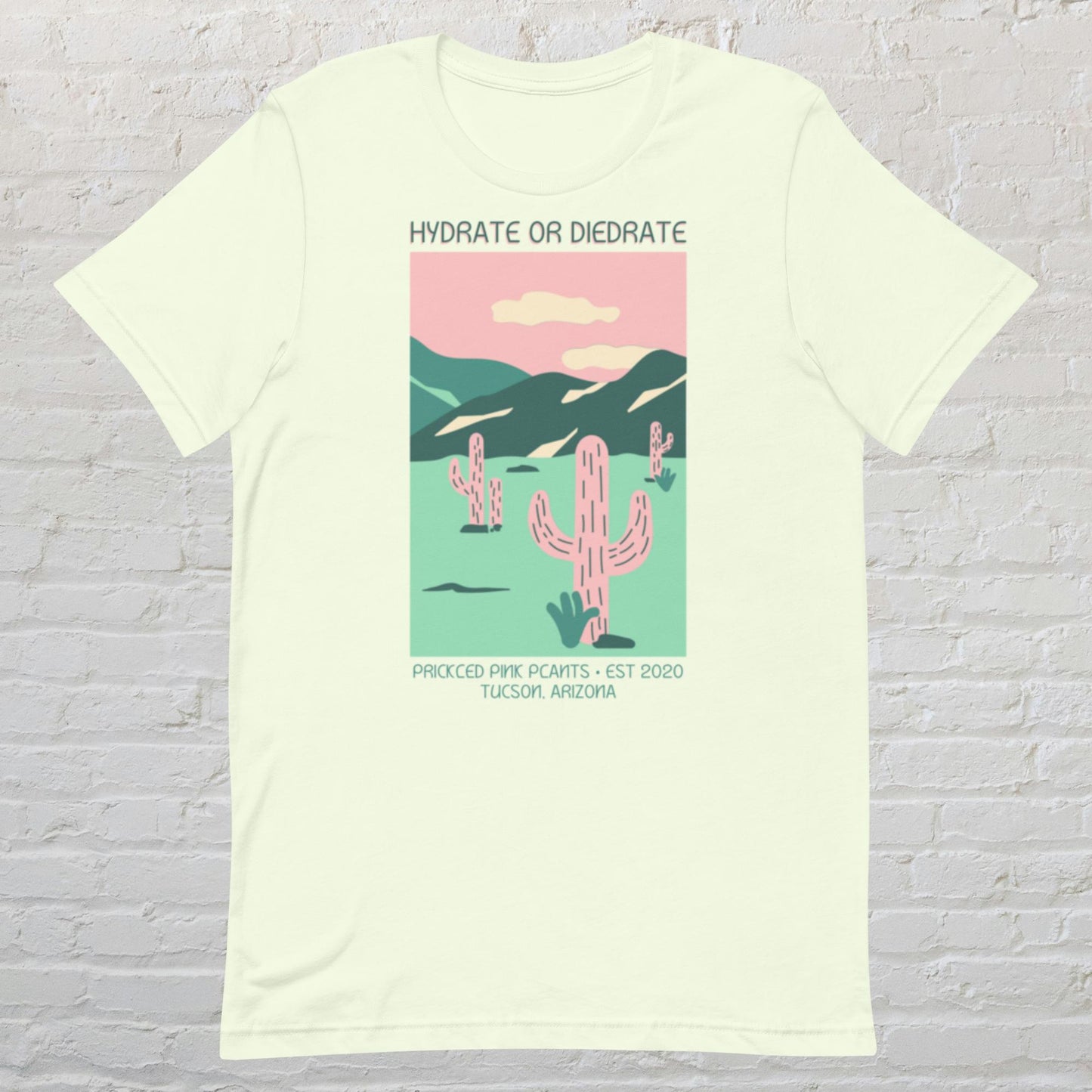 "Hydrate or Diedrate" Unisex t-shirt