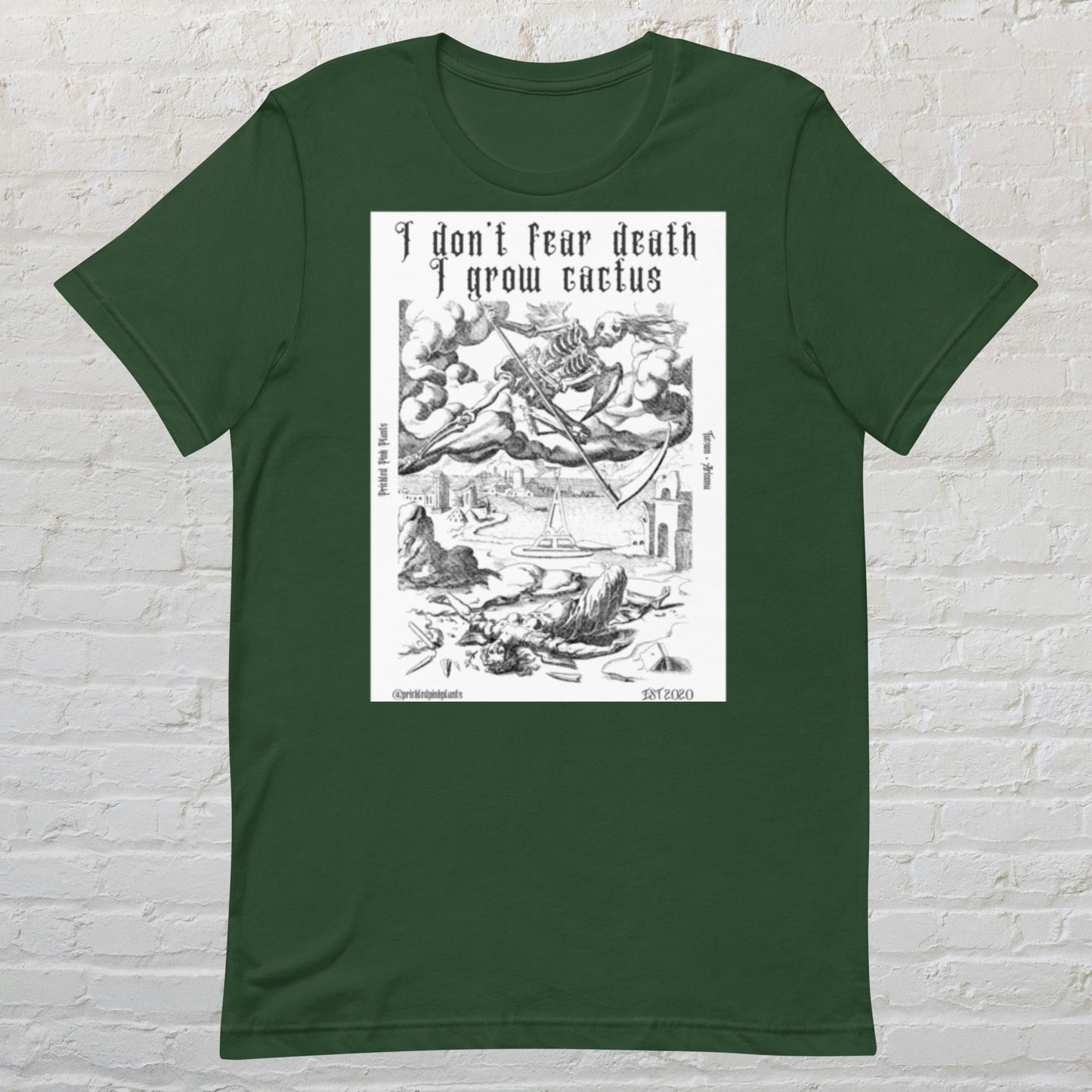 "I don't fear death, I grow cactus" Unisex t-shirt