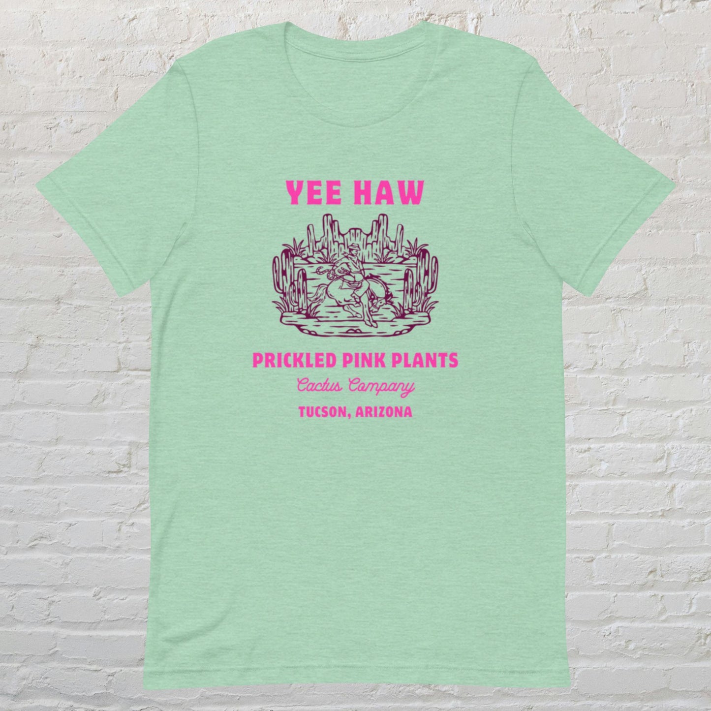 "Yee Haw - Prickled Pink Plants" Unisex t-shirt