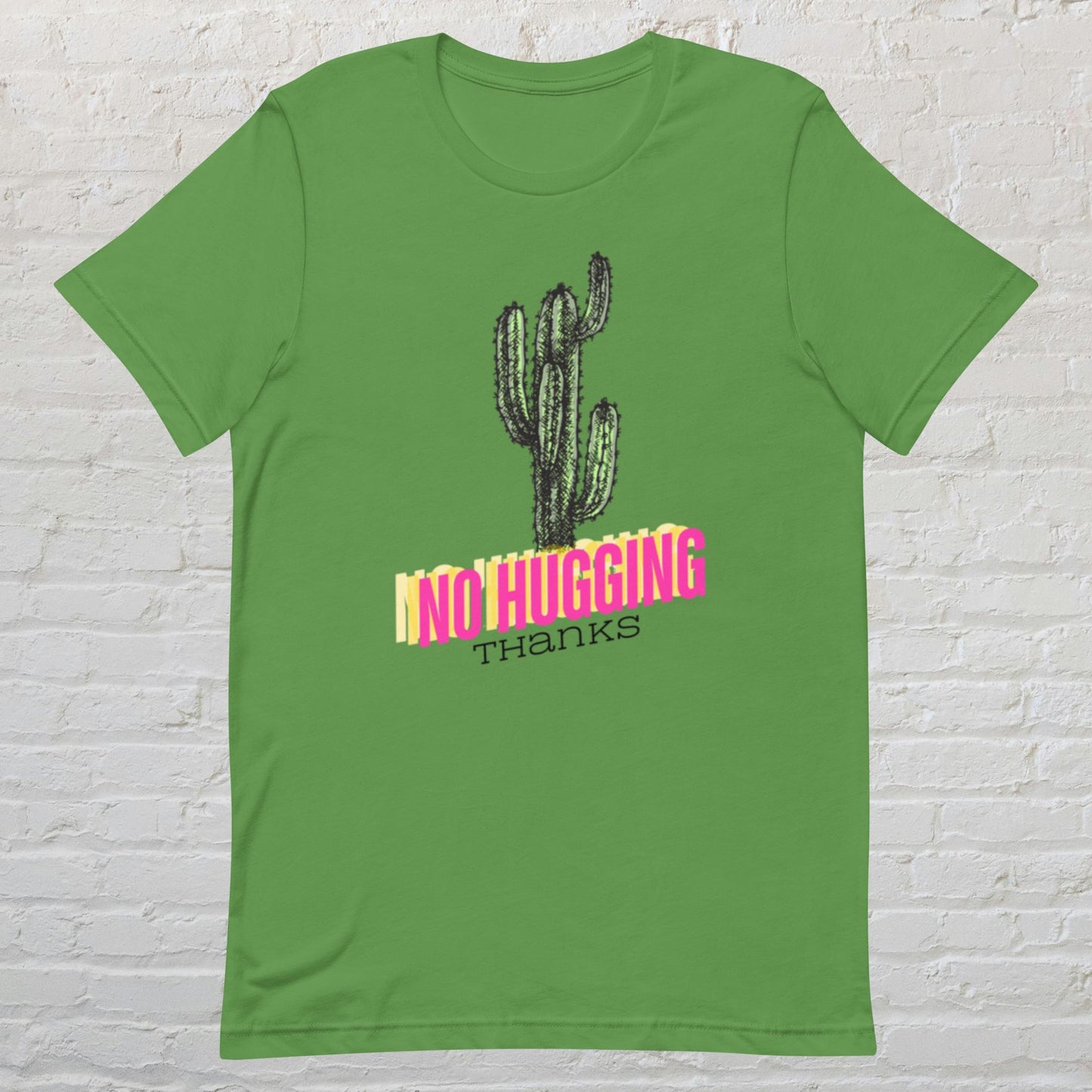 "No Hugging Thanks" Unisex t-shirt