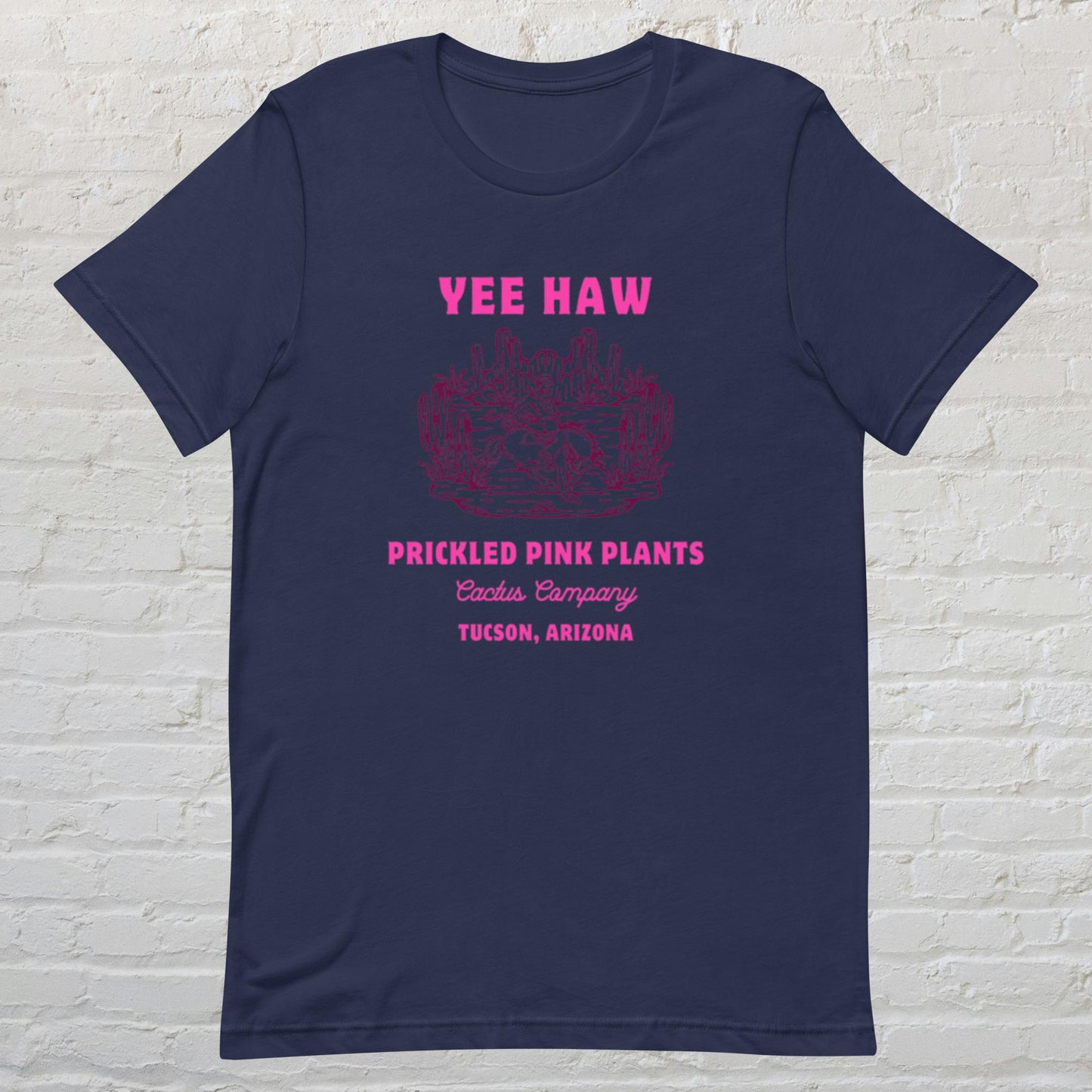 "Yee Haw - Prickled Pink Plants" Unisex t-shirt