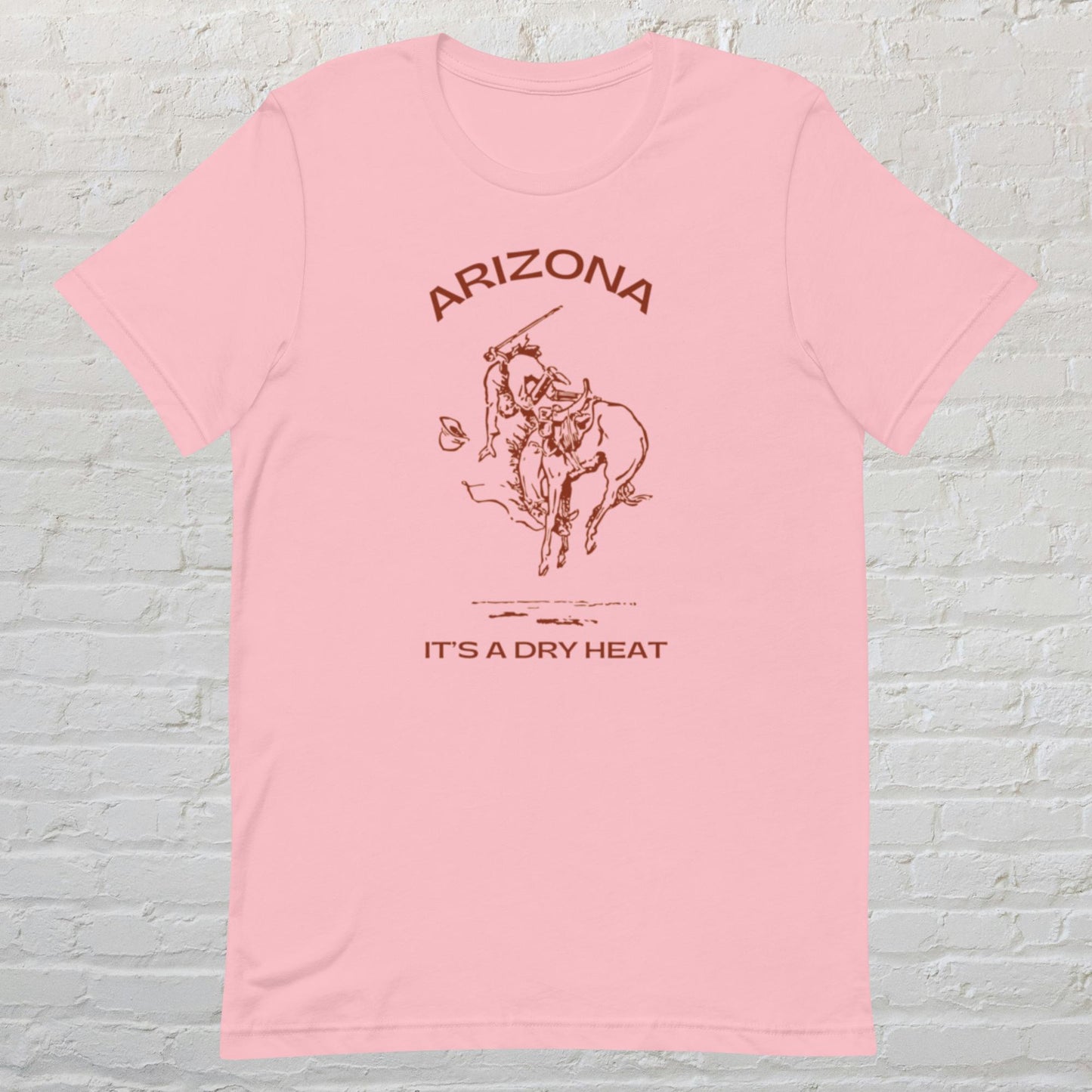 "Arizona - It's A Dry Heat" Unisex t-shirt