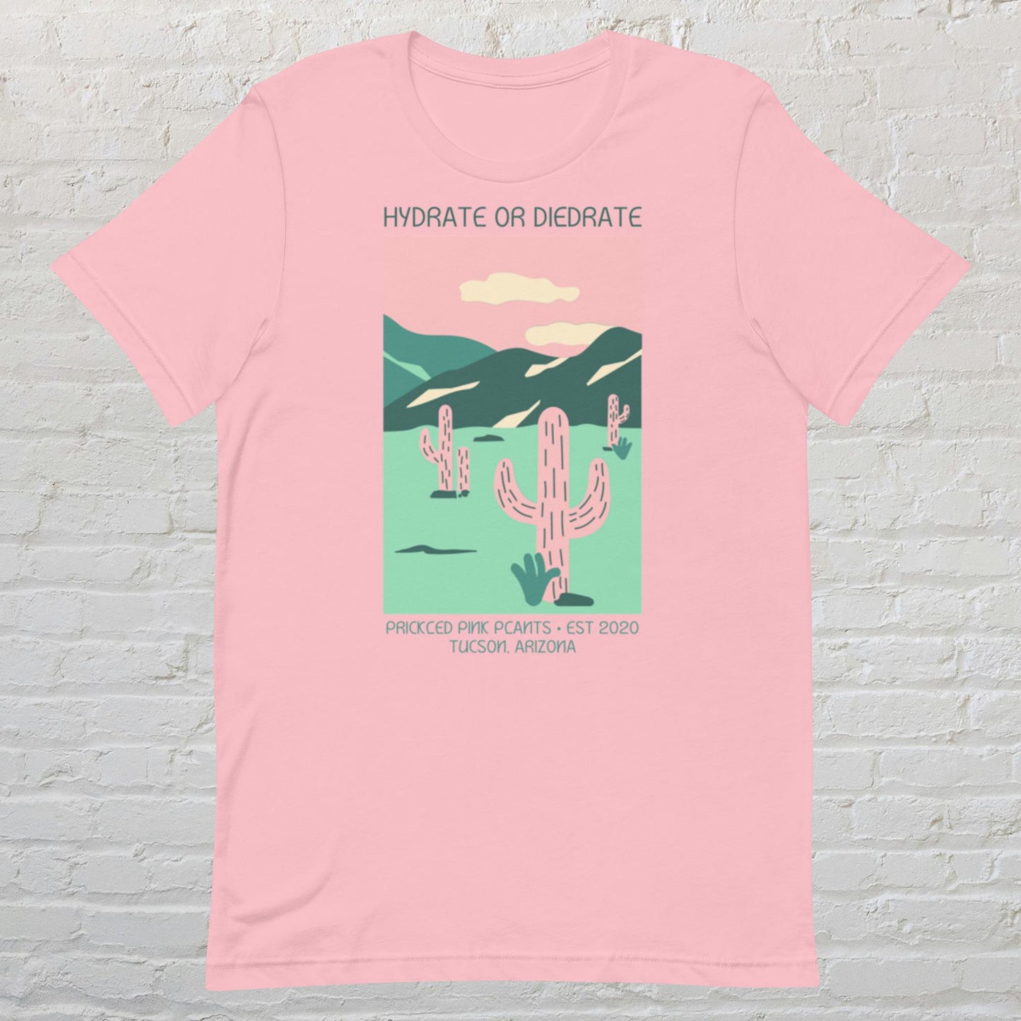 "Hydrate or Diedrate" Unisex t-shirt