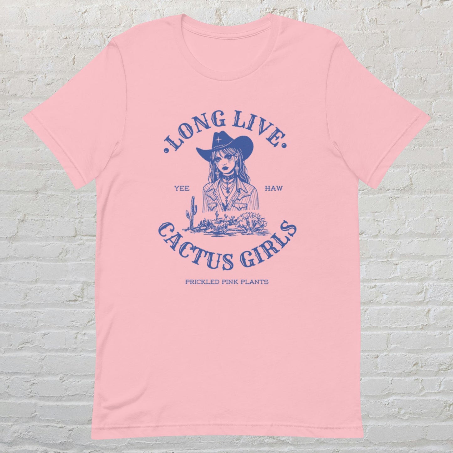 "Long Live Cactus Girls" Unisex t-shirt