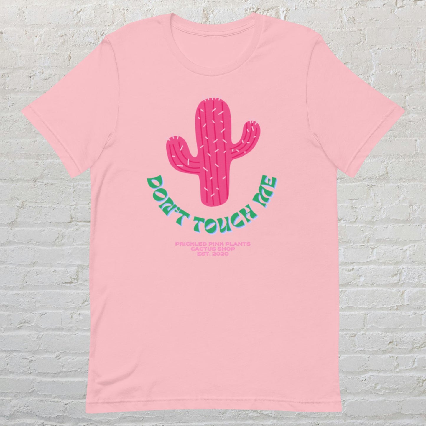 "Don't Touch Me" Unisex t-shirt