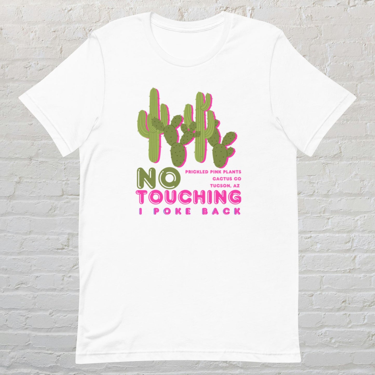 "No Touching - I Poke Back" Unisex t-shirt