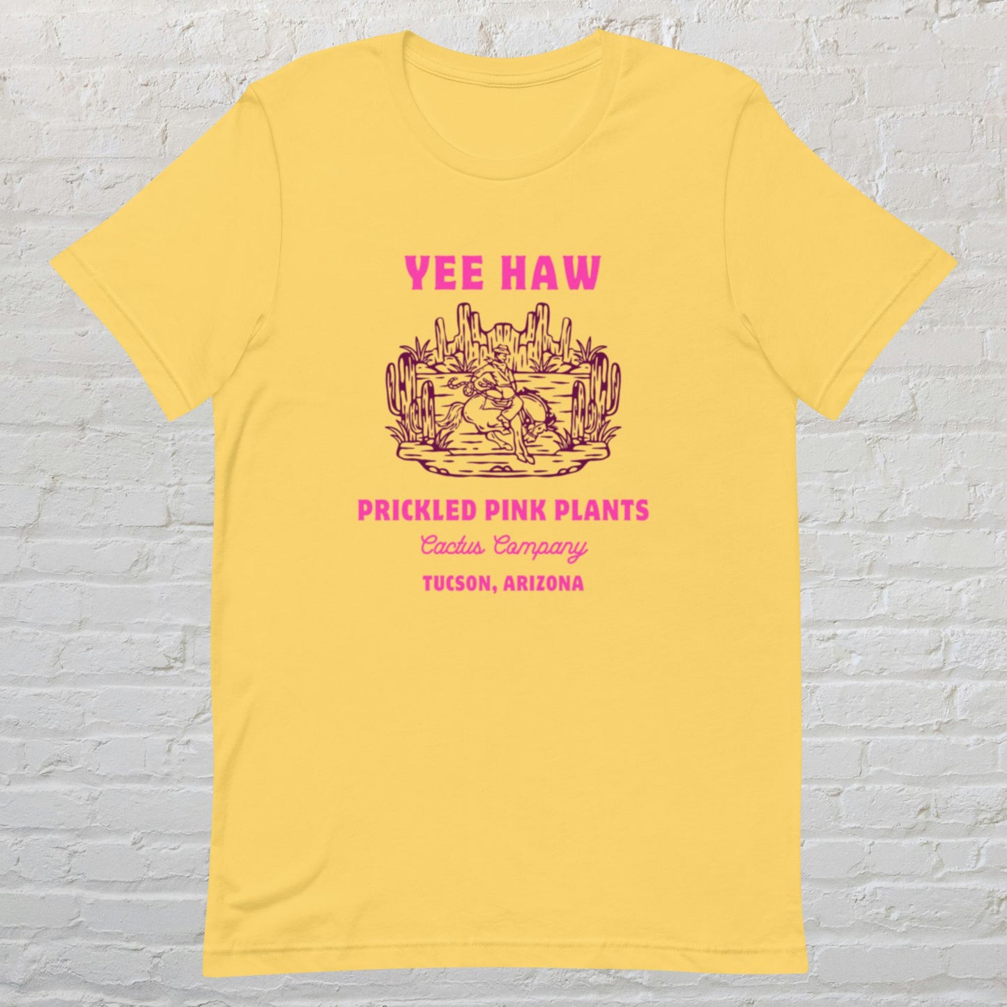 "Yee Haw - Prickled Pink Plants" Unisex t-shirt