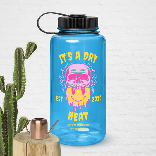 "It's a Dry Heat & I'm Melting" Wide mouth plastic water bottle